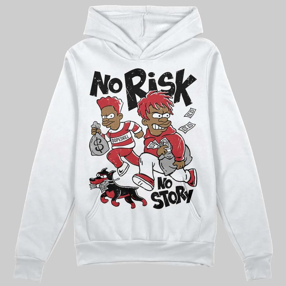 Chicago OG 1s DopeSkill Hoodie Sweatshirt No Risk No Story Graphic sold by DopeSkill