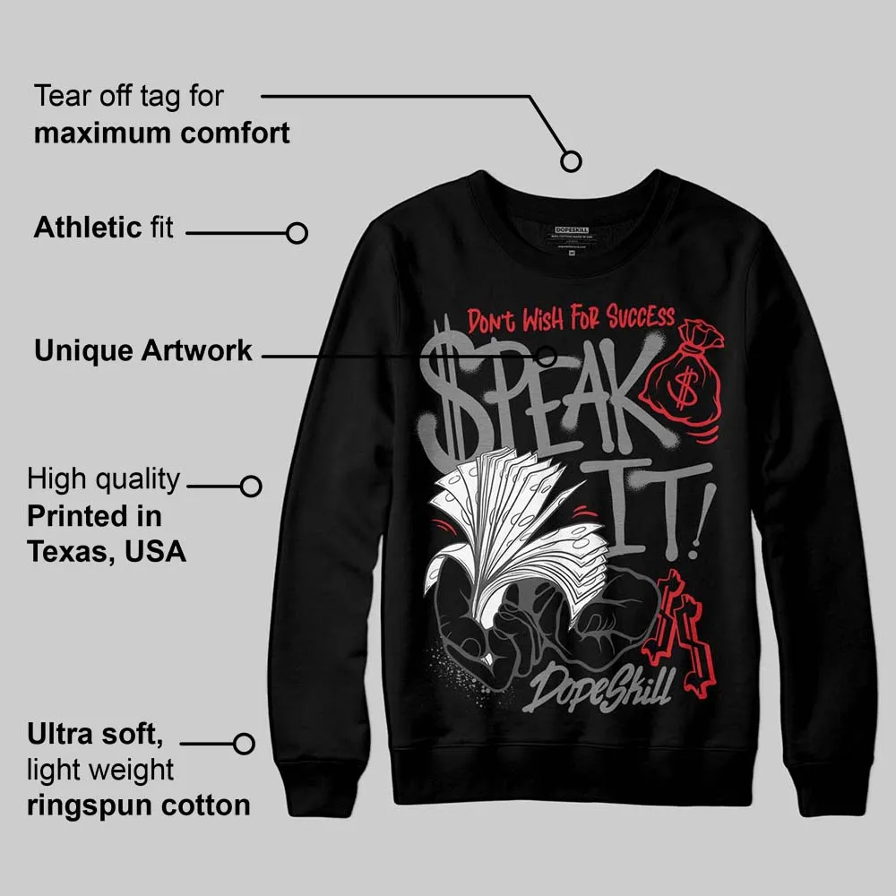 Shadow 10s DopeSkill Sweatshirt Speak It Graphic sold by DopeSkill product image thumbnail 3