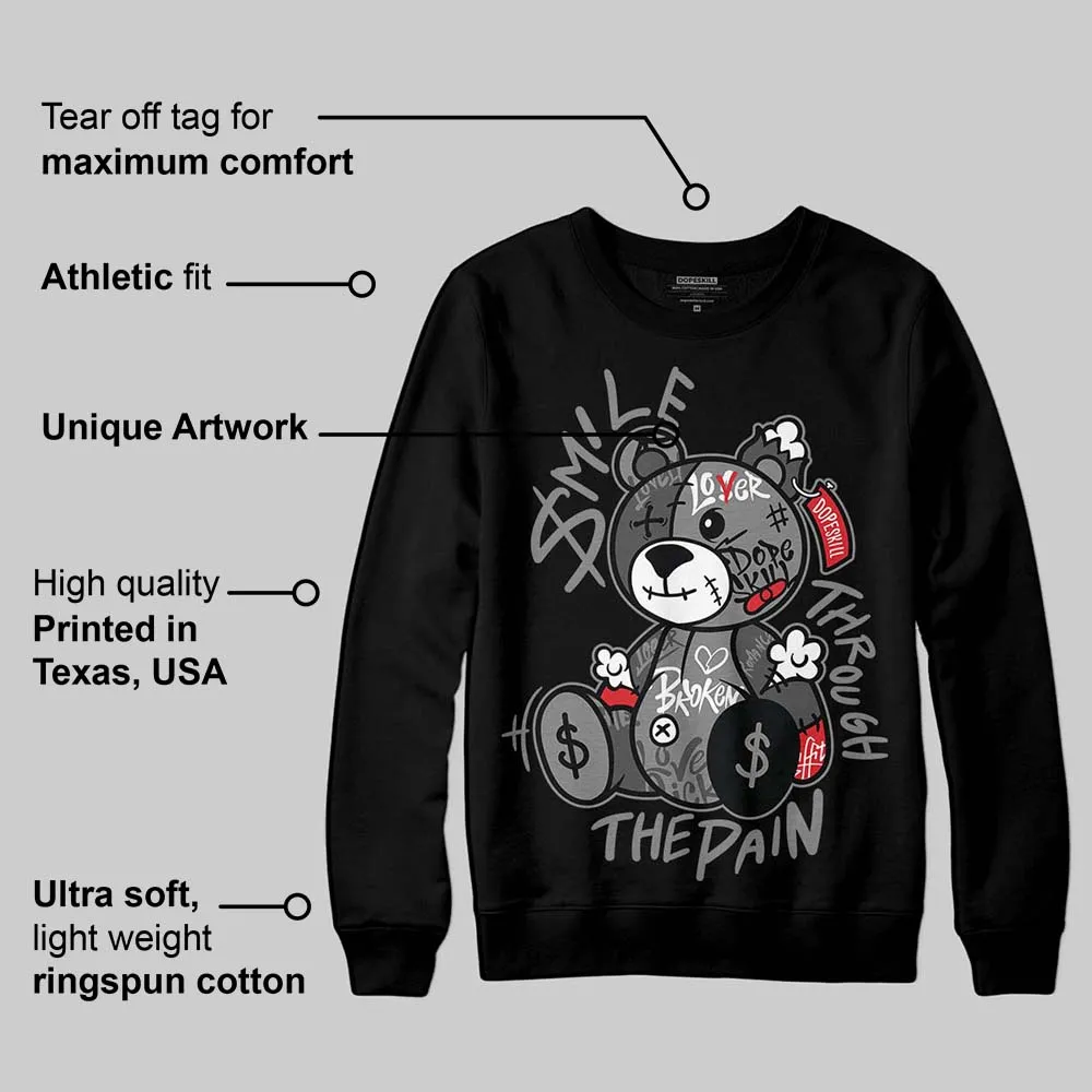 Shadow 10s DopeSkill Sweatshirt Smile Through The Pain Graphic sold by DopeSkill product image thumbnail 3