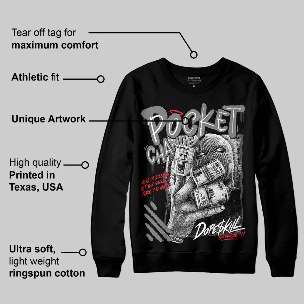 Shadow 10s DopeSkill Sweatshirt Pocket Change Graphic sold by DopeSkill product image thumbnail 3