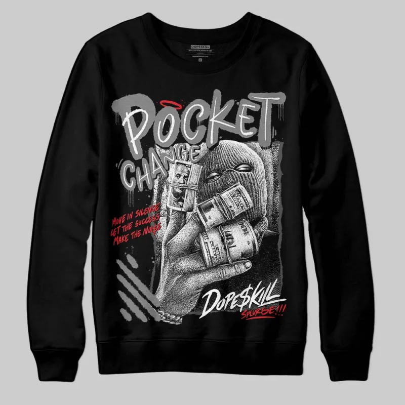 Shadow 10s DopeSkill Sweatshirt Pocket Change Graphic sold by DopeSkill