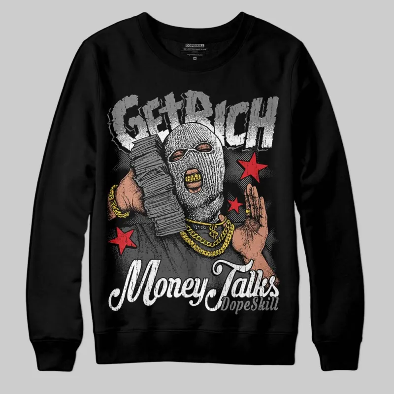 Shadow 10s DopeSkill Sweatshirt Get Rich Graphic sold by DopeSkill