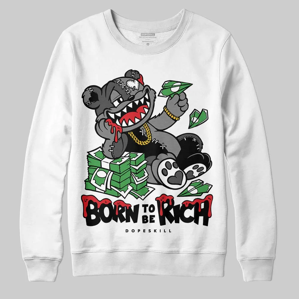 Shadow 10s DopeSkill Sweatshirt Born To Be Rich Graphic sold by DopeSkill product image thumbnail 2