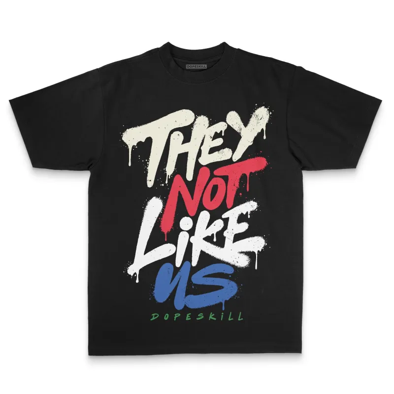 “285” Atlanta 11s DopeSkill Premium T-Shirt They Not Like Us Graphic sold by DopeSkill