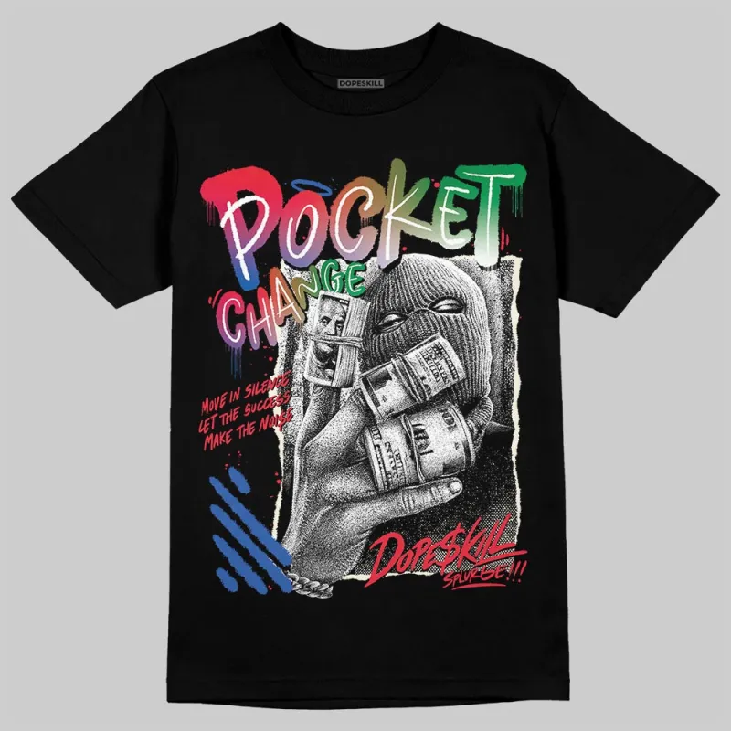 “285” Atlanta 11s DopeSkill T-Shirt Pocket Change Graphic sold by DopeSkill