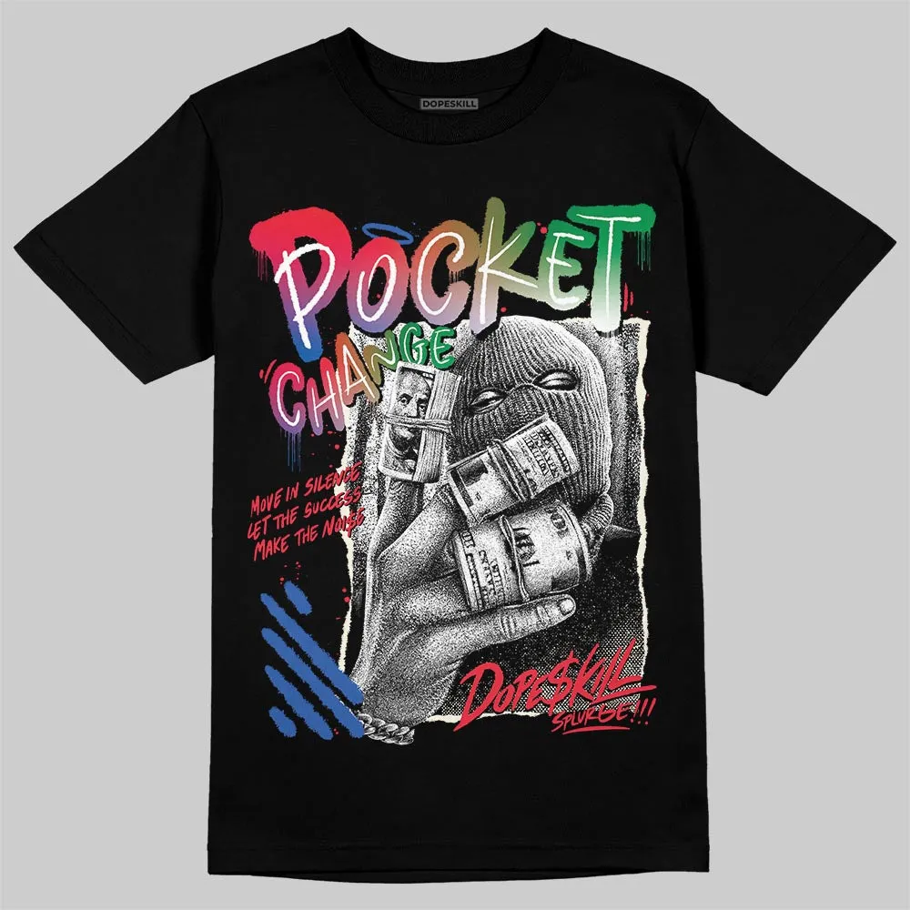 “285” Atlanta 11s DopeSkill T-Shirt Pocket Change Graphic sold by DopeSkill