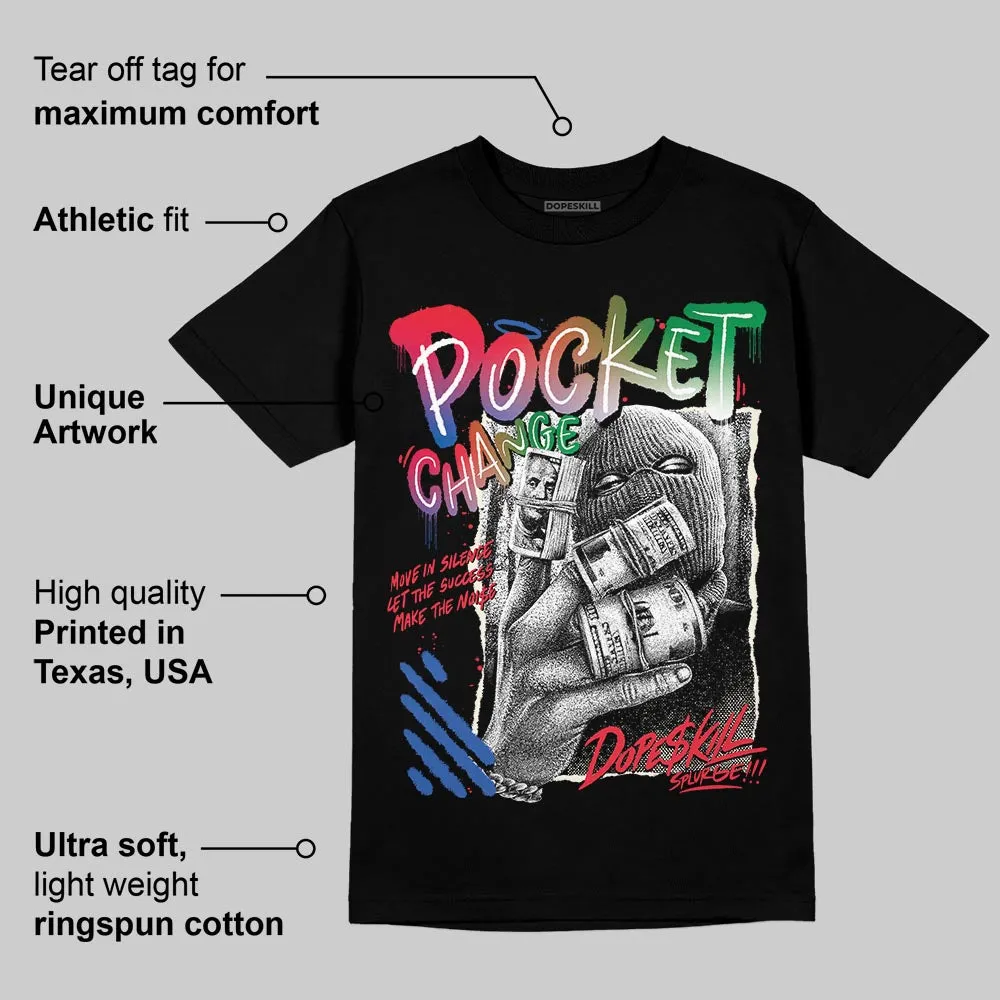 “285” Atlanta 11s DopeSkill T-Shirt Pocket Change Graphic sold by DopeSkill product image thumbnail 3