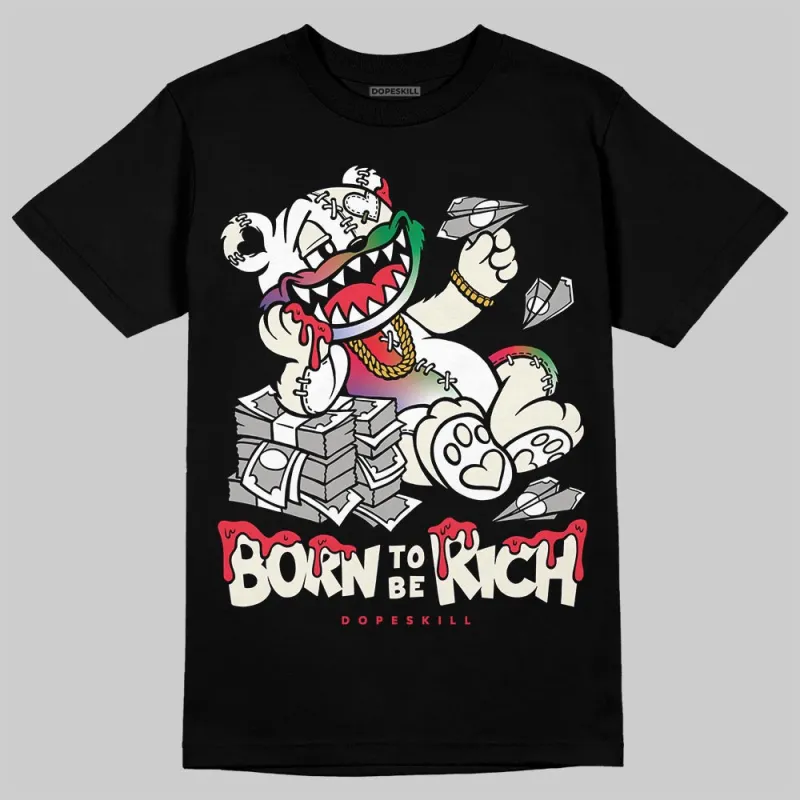“285” Atlanta 11s DopeSkill T-Shirt Born To Be Rich Graphic sold by DopeSkill