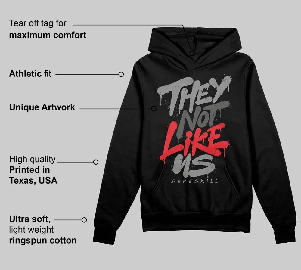 Shadow 10s DopeSkill Hoodie Sweatshirt They Not Like Us Graphic sold by DopeSkill product image thumbnail 3