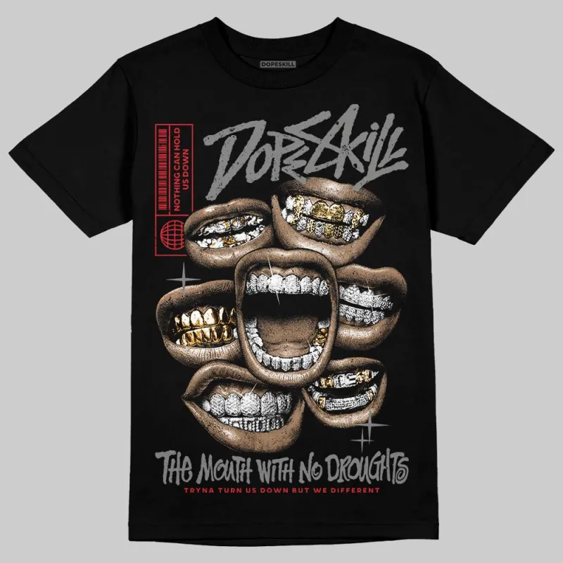 Shadow 10s DopeSkill T-Shirt The Mouth With No Droughts Graphic sold by DopeSkill