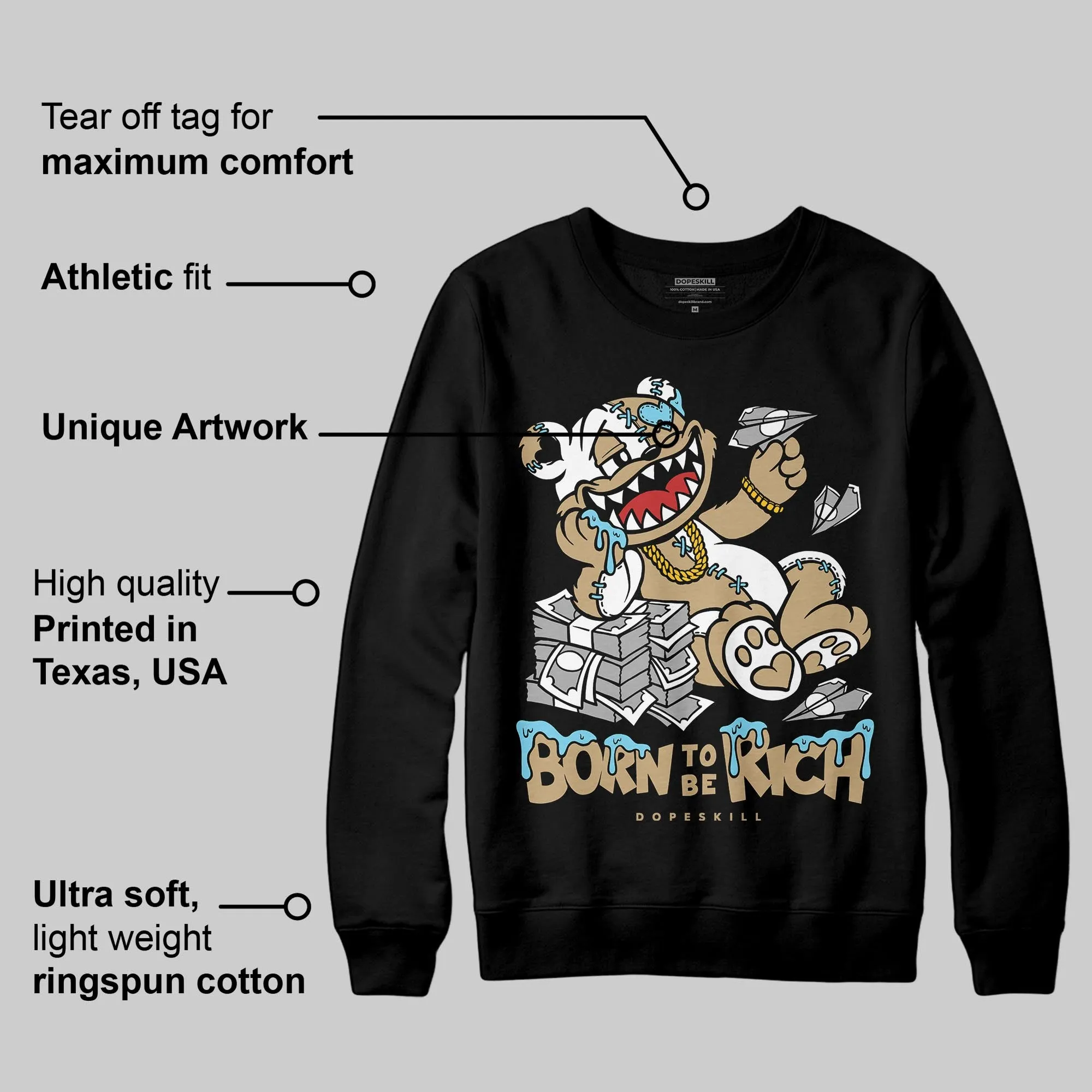 “H-Town” 11s DopeSkill Sweatshirt Born To Be Rich Graphic sold by DopeSkill product image thumbnail 3