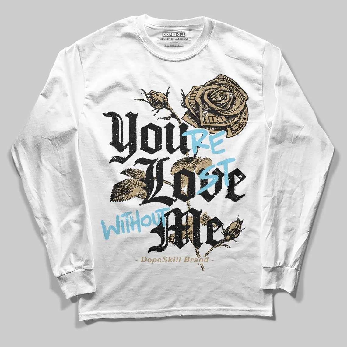 “H-Town” 11s DopeSkill Long Sleeve T-Shirt You’re Lost Without Me Graphic sold by DopeSkill product image thumbnail 2