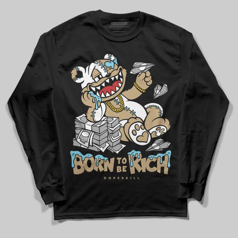 “H-Town” 11s DopeSkill Long Sleeve T-Shirt Born To Be Rich Graphic sold by DopeSkill