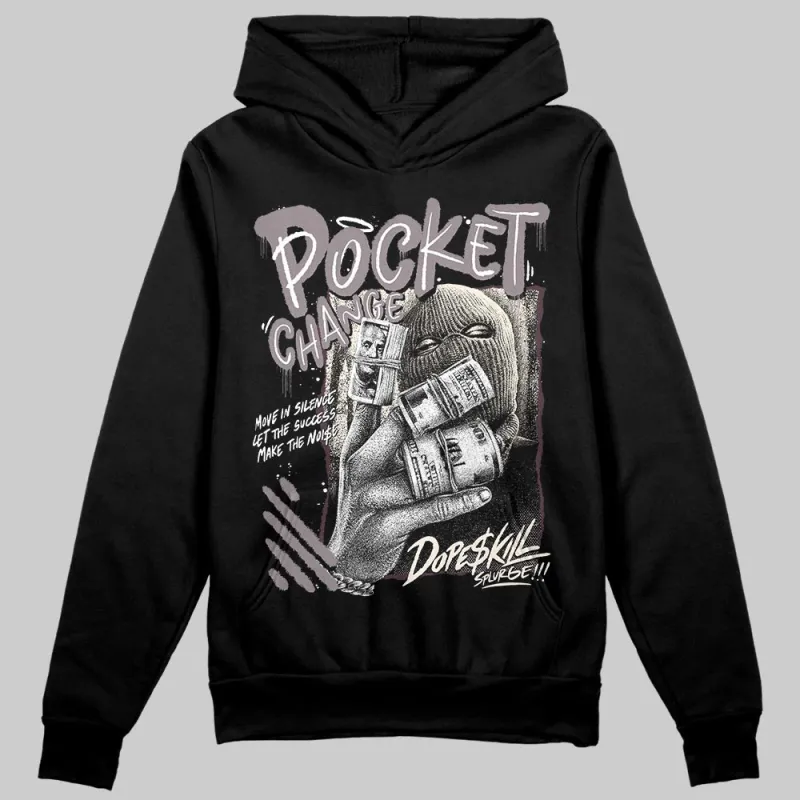 A Ma Maniére x Smokey Mauve 6s DopeSkill Hoodie Sweatshirt Pocket Change Graphic sold by DopeSkill
