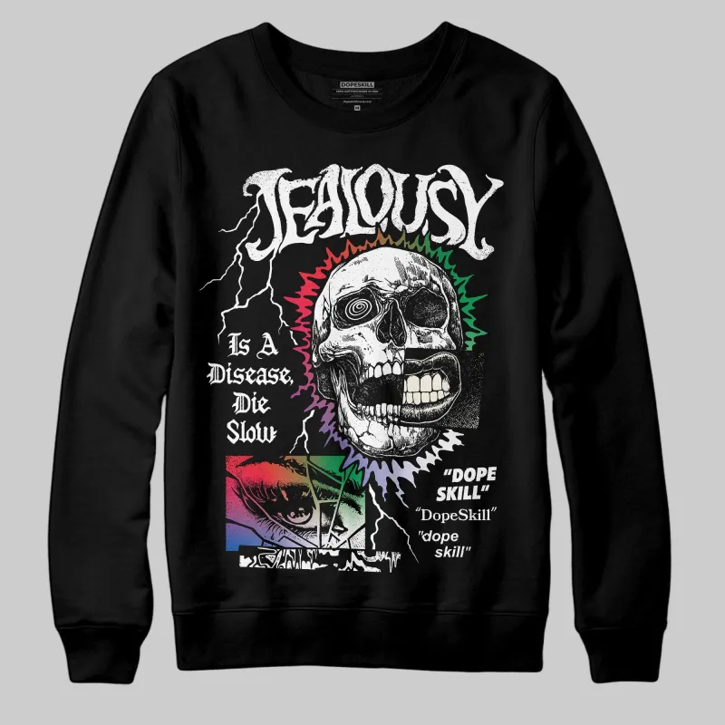 “285” Atlanta 11s DopeSkill Sweatshirt Jealousy Graphic sold by DopeSkill