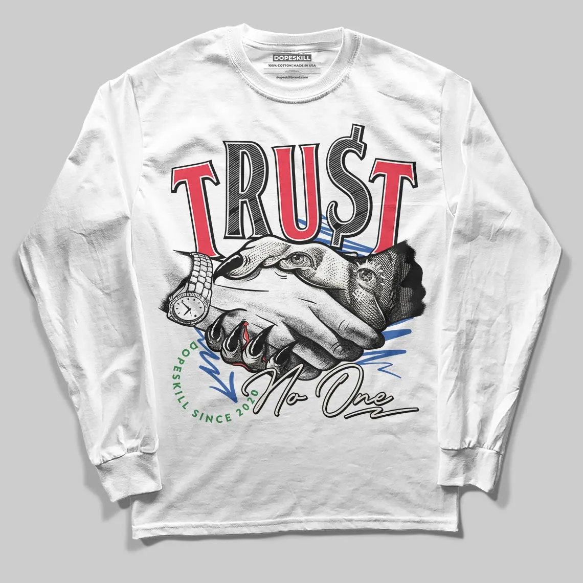 “285” Atlanta 11s DopeSkill Long Sleeve T-Shirt Trust No One Graphic sold by DopeSkill product image thumbnail 2