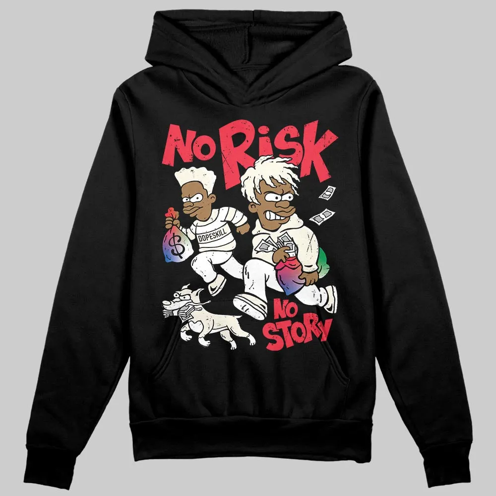 “285” Atlanta 11s DopeSkill Hoodie Sweatshirt No Risk No Story Graphic sold by DopeSkill