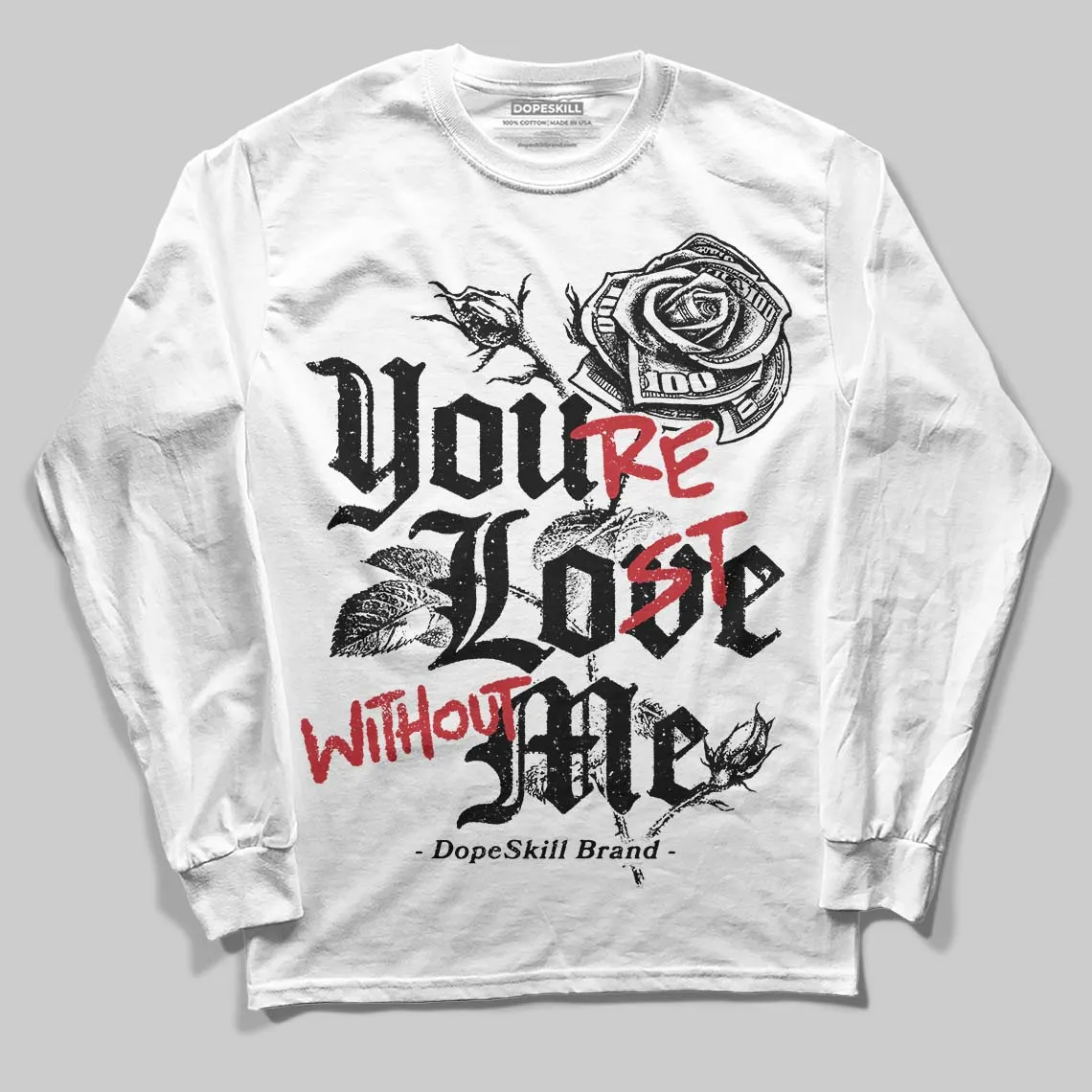 Black Cat 4s DopeSkill Long Sleeve T-Shirt You’re Lost Without Me Graphic sold by DopeSkill product image thumbnail 2