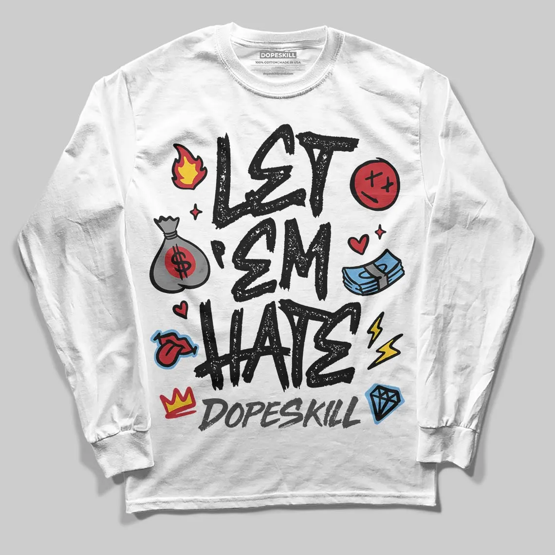 Black Cat 4s DopeSkill Long Sleeve T-Shirt Let 'em Hate Graphic sold by DopeSkill product image thumbnail 2