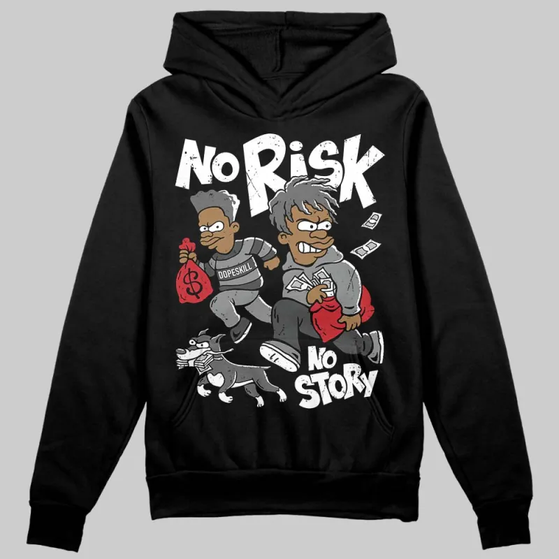 Black Cat 4s DopeSkill Hoodie Sweatshirt No Risk No Story Graphic sold by DopeSkill