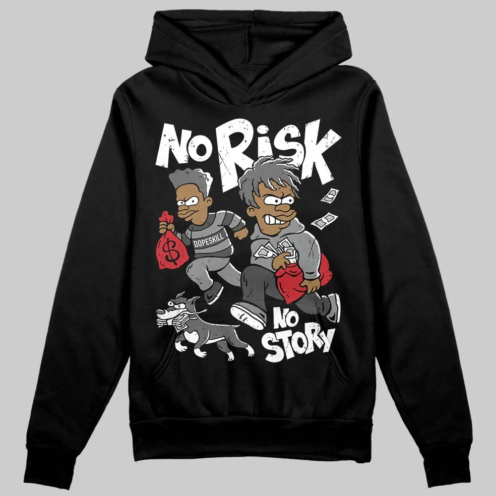 Black Cat 4s DopeSkill Hoodie Sweatshirt No Risk No Story Graphic sold by DopeSkill