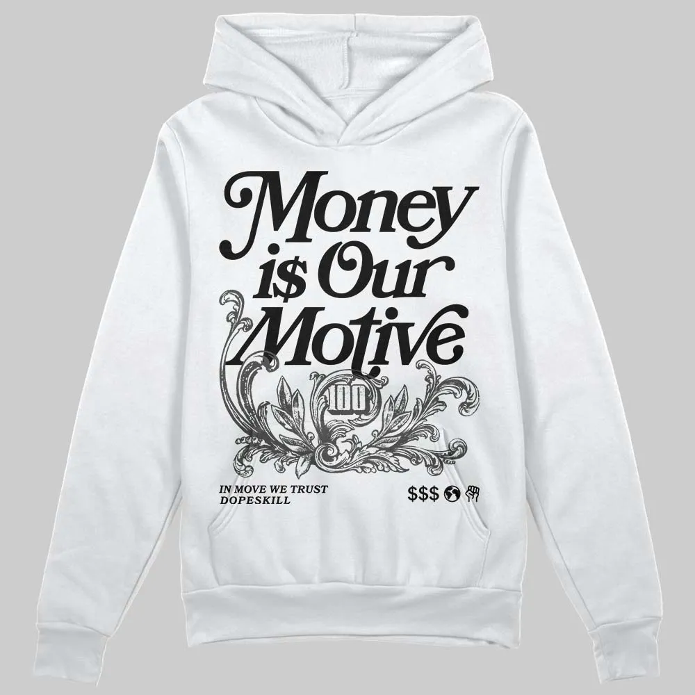 Black Cat 4s DopeSkill Hoodie Sweatshirt Money Is Our Motive Typo Graphic sold by DopeSkill product image thumbnail 2