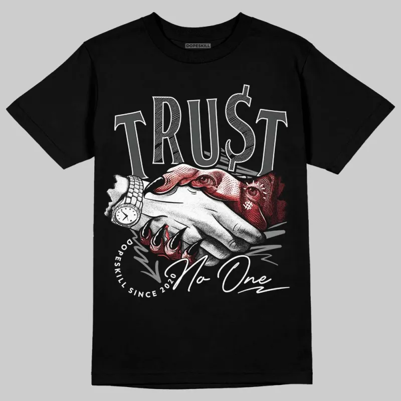 Black Cat 4s DopeSkill T-Shirt Trust No One Graphic sold by DopeSkill