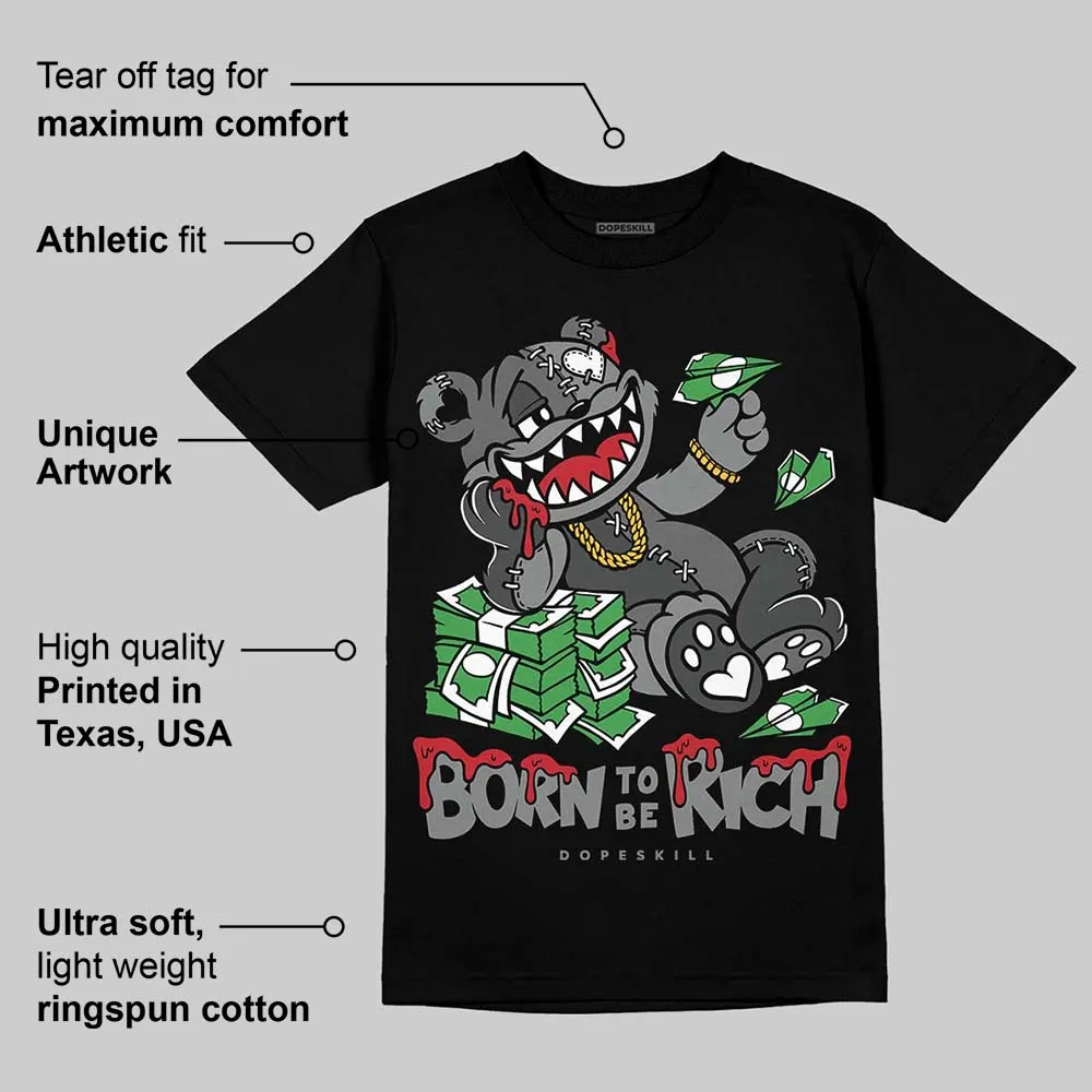 Black Cat 4s DopeSkill T-Shirt Born To Be Rich Graphic sold by DopeSkill product image thumbnail 3