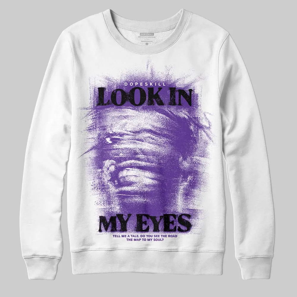 PURPLE Collection DopeSkill Sweatshirt Look In My Eyes Graphic sold by DopeSkill product image thumbnail 2
