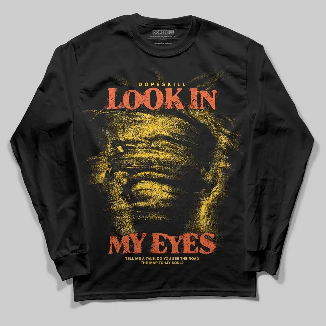 Yellow Collection DopeSkill Long Sleeve T-Shirt Look In My Eyes Graphic sold by DopeSkill