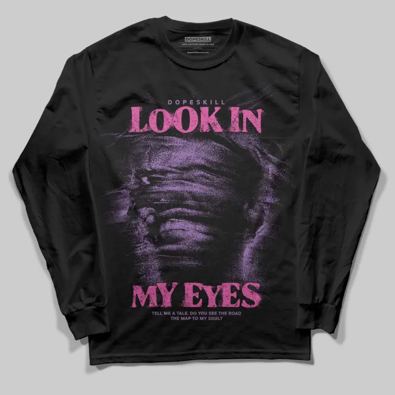 PURPLE Collection DopeSkill Long Sleeve T-Shirt Look In My Eyes Graphic sold by DopeSkill