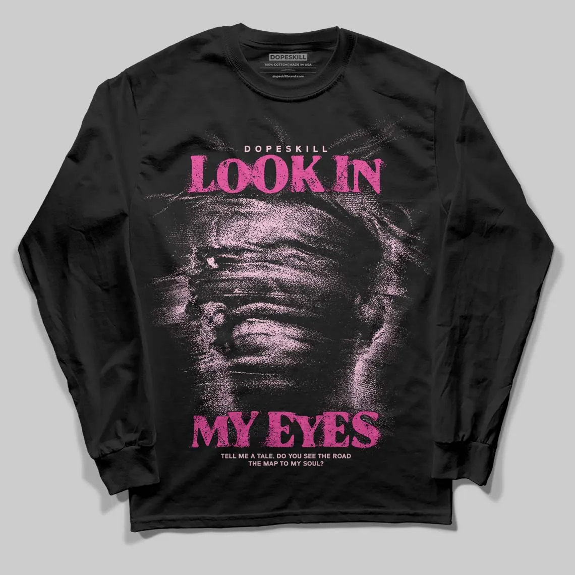 Pink Collection DopeSkill Long Sleeve T-Shirt Look In My Eyes Graphic sold by DopeSkill product image thumbnail 2