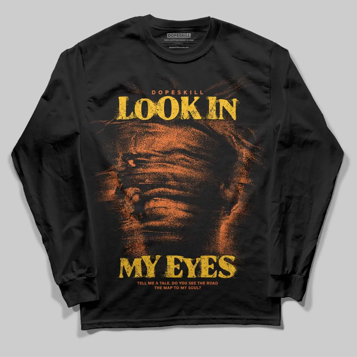 Orange Black White DopeSkill Long Sleeve T-Shirt Look In My Eyes Graphic sold by DopeSkill product image thumbnail 2