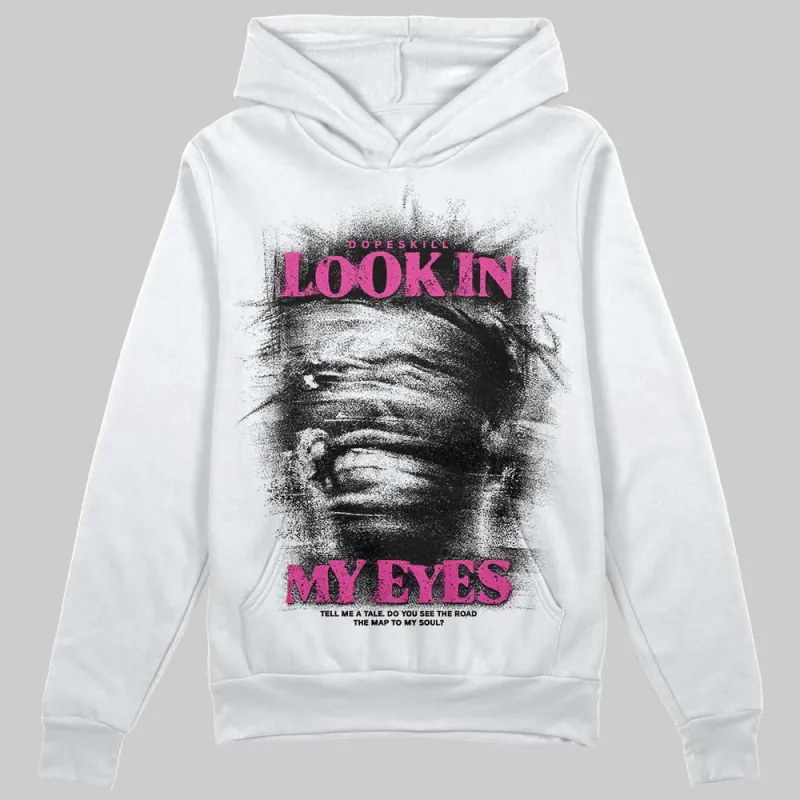 Pink Collection DopeSkill Hoodie Sweatshirt Look In My Eyes Graphic sold by DopeSkill