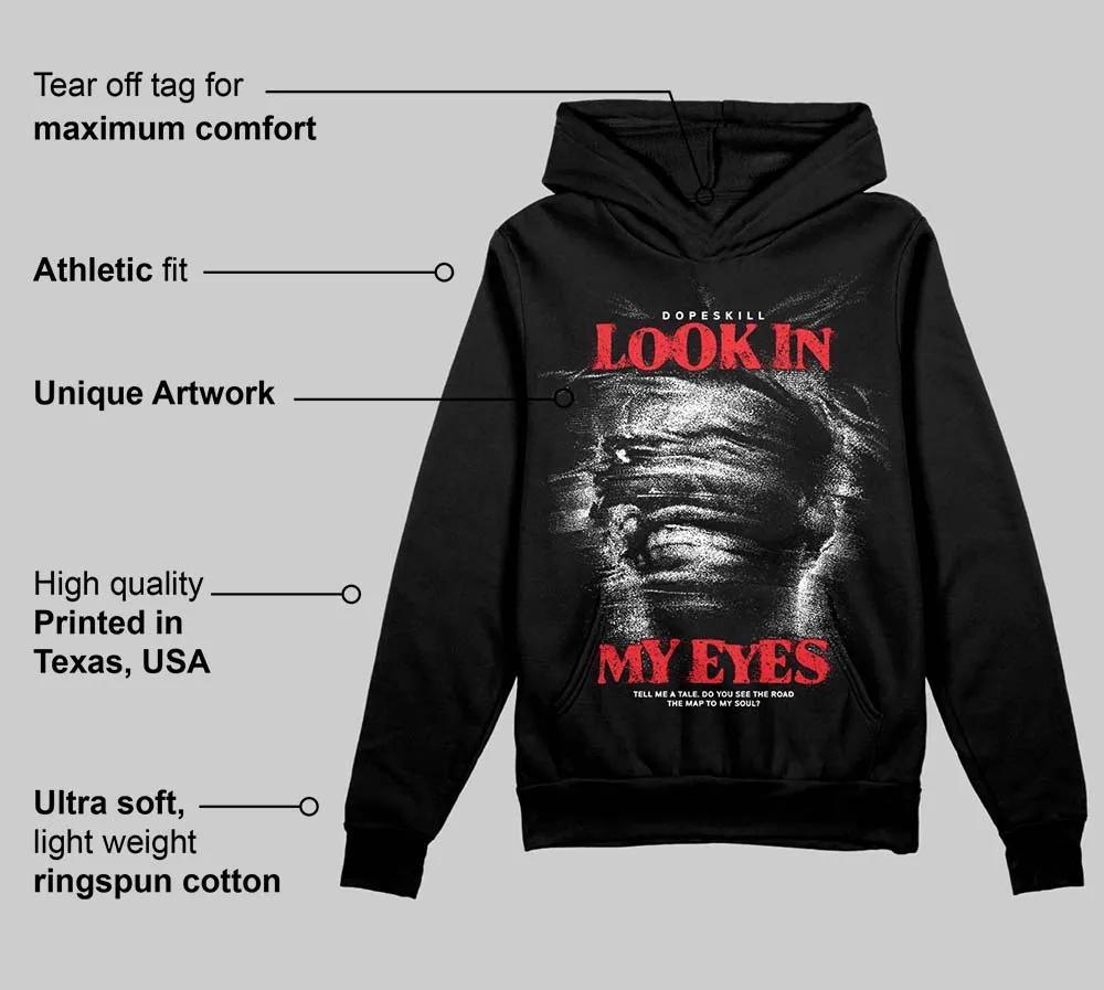 Black and White Collection DopeSkill Hoodie Sweatshirt Look In My Eyes Graphic sold by DopeSkill product image thumbnail 3