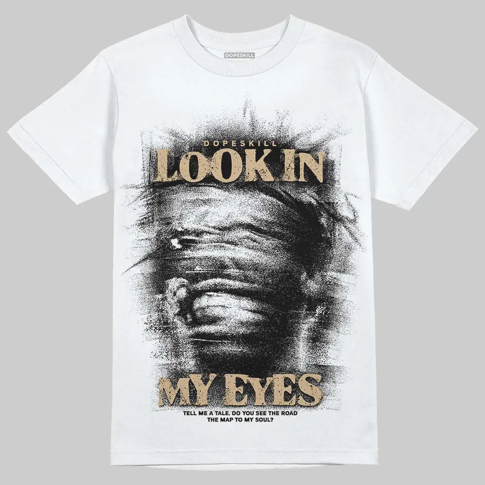 TAN Collection DopeSkill T-Shirt Look In My Eyes Graphic sold by DopeSkill product image thumbnail 2