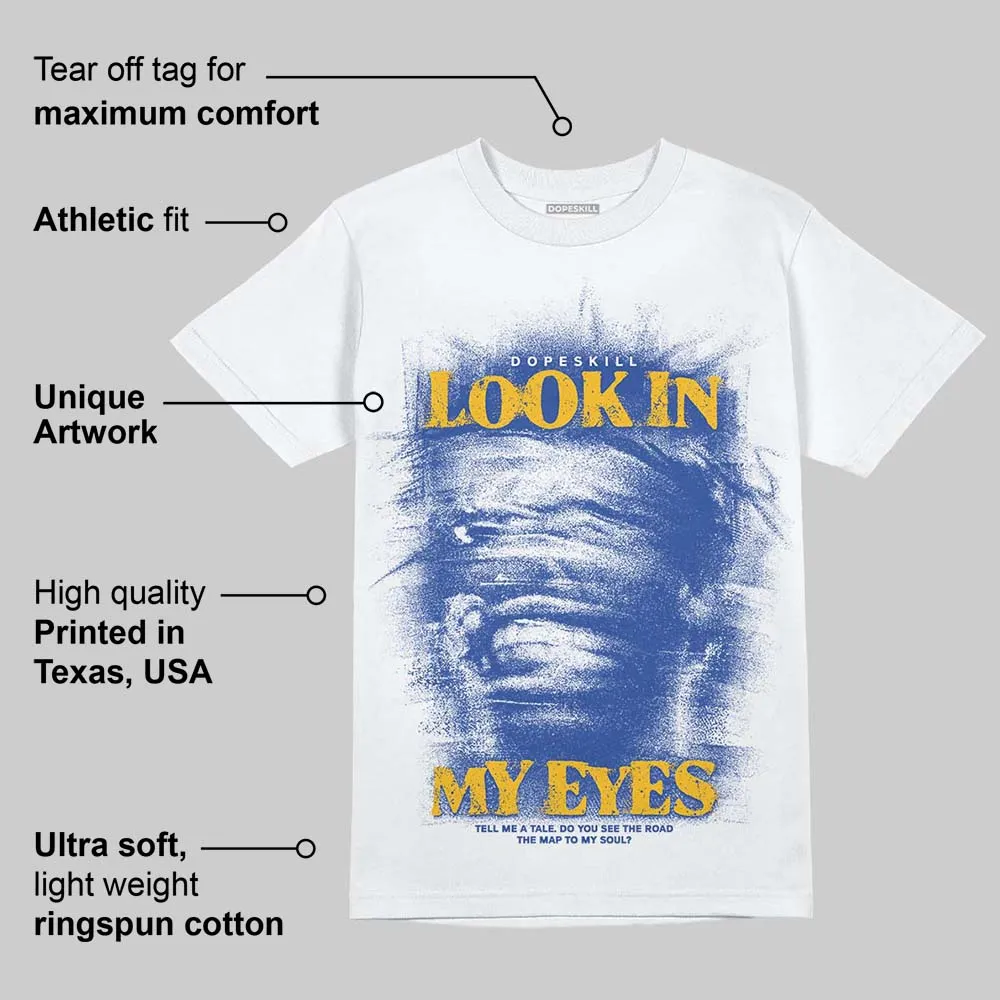 Royal Blue Collection DopeSkill T-Shirt Look In My Eyes Graphic sold by DopeSkill product image thumbnail 4