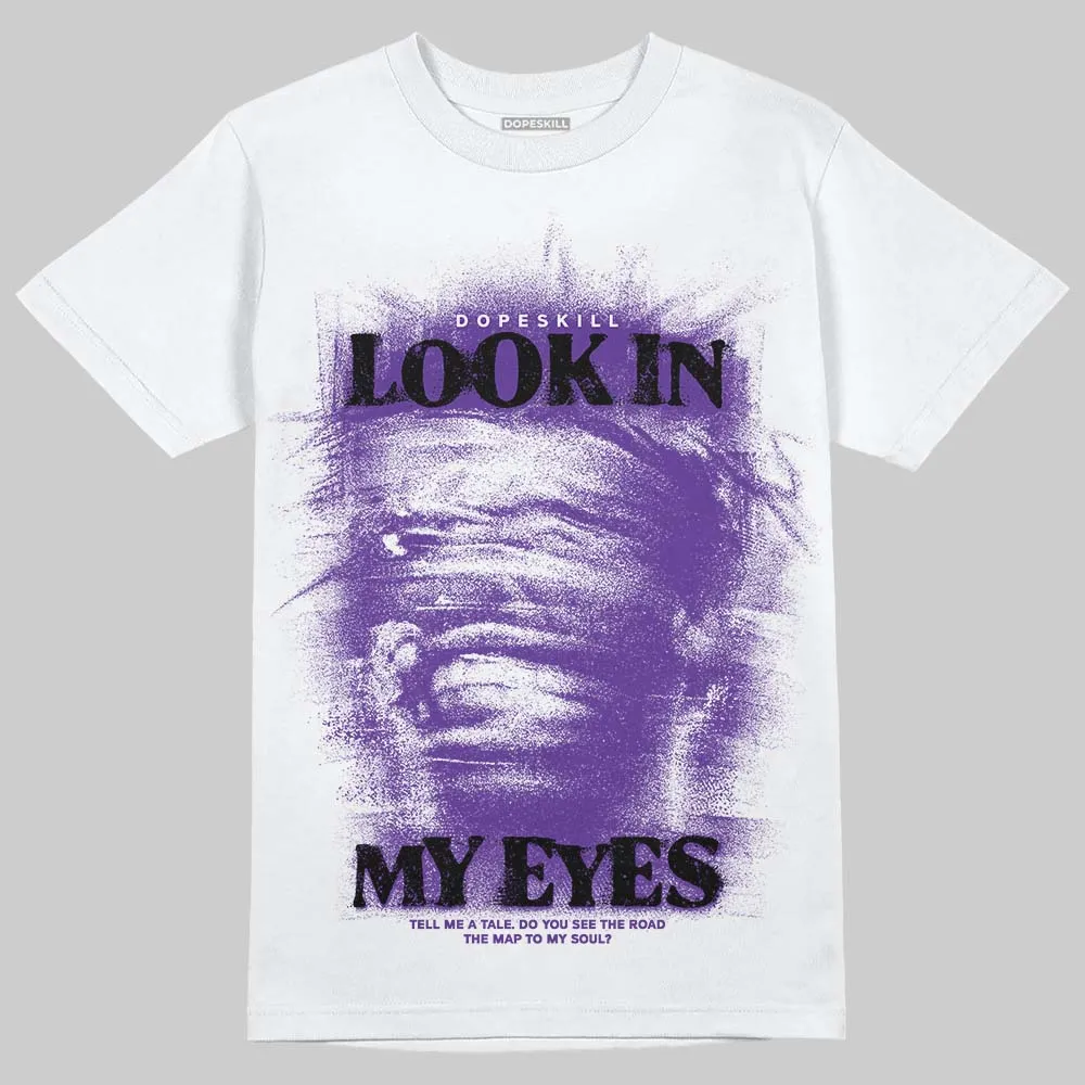PURPLE Collection DopeSkill T-Shirt Look In My Eyes Graphic sold by DopeSkill product image thumbnail 2