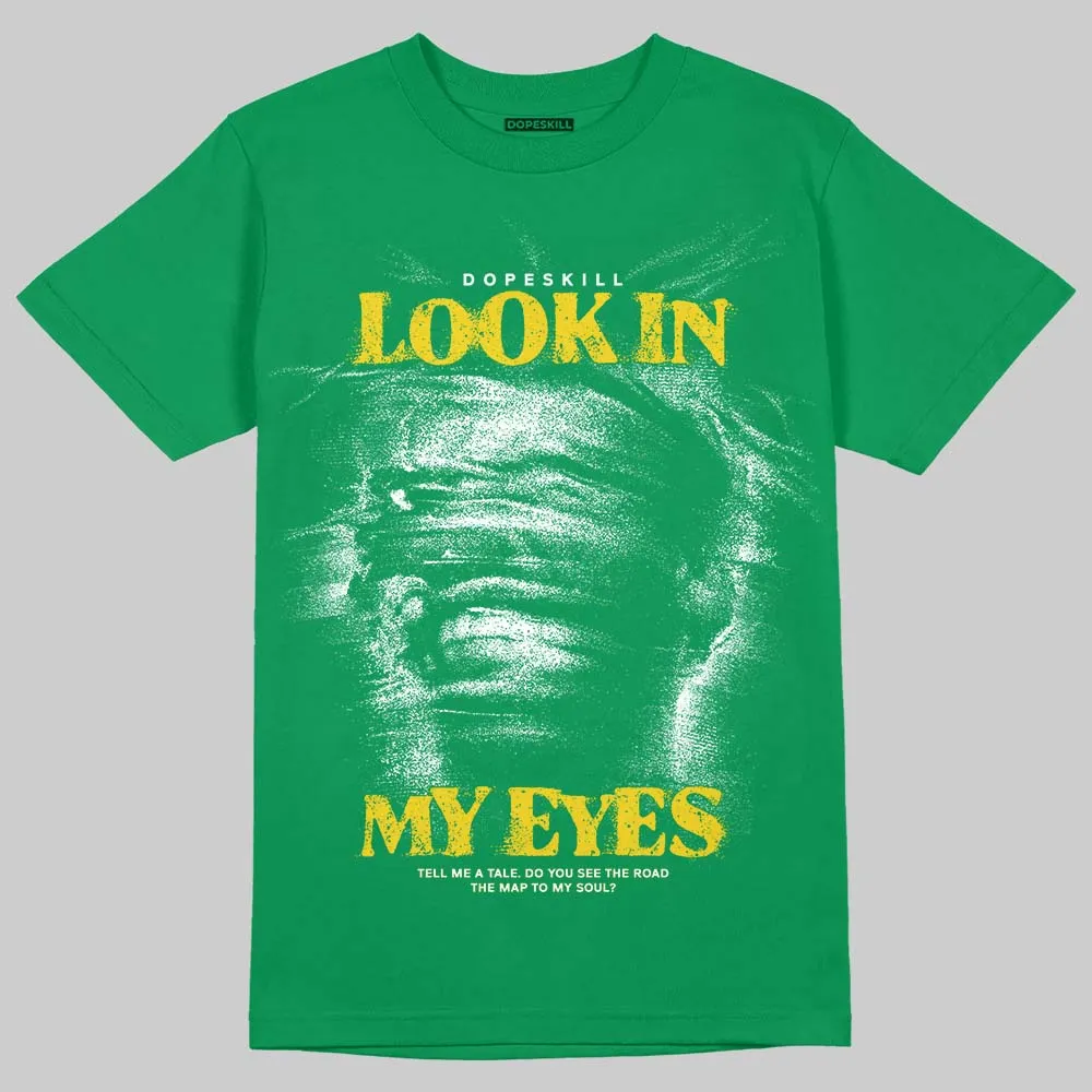 Green Collection DopeSkill T-Shirt Look In My Eyes Graphic sold by DopeSkill product image thumbnail 3