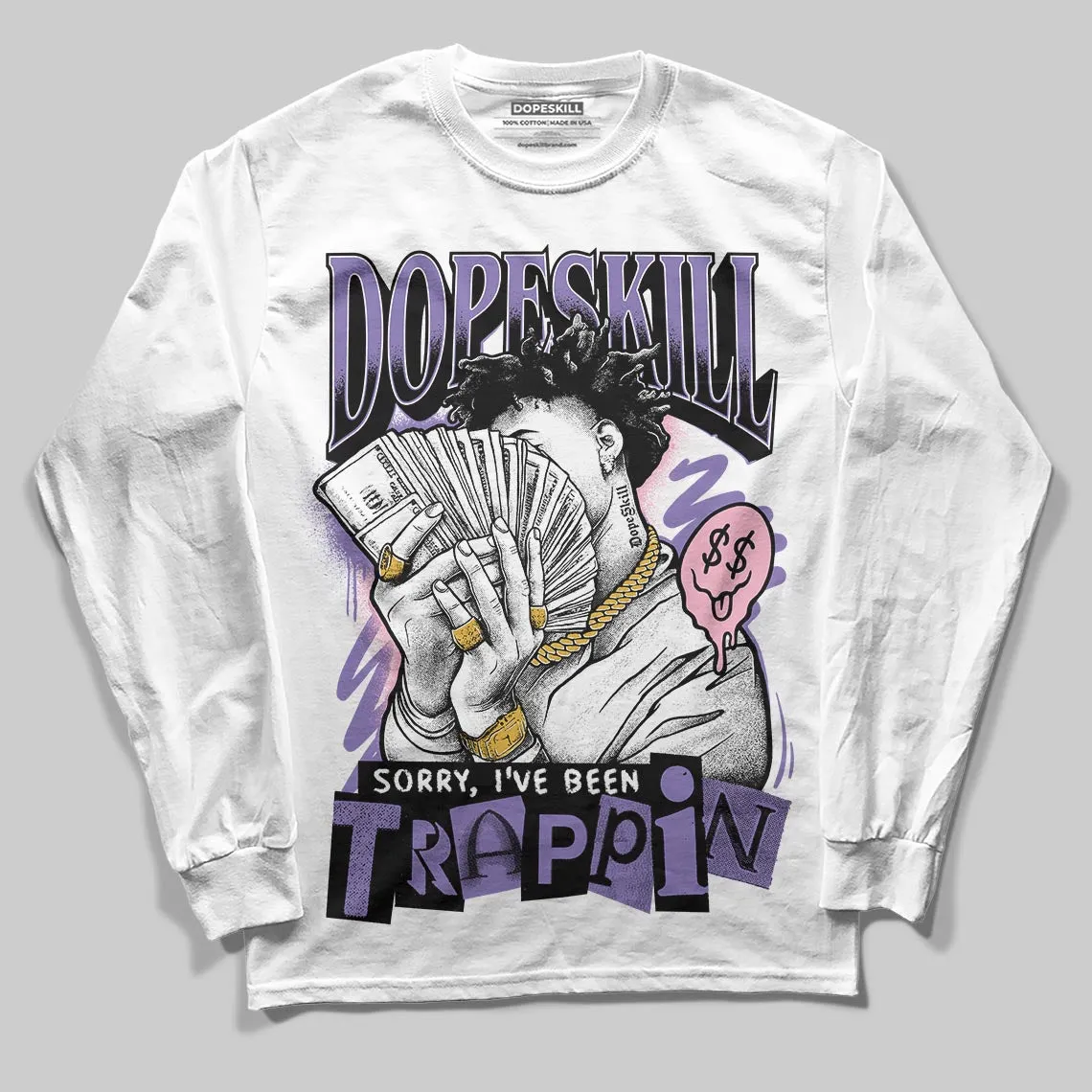 Mojave 11s DopeSkill Long Sleeve T-Shirt Sorry I've Been Trappin Graphic sold by DopeSkill product image thumbnail 2