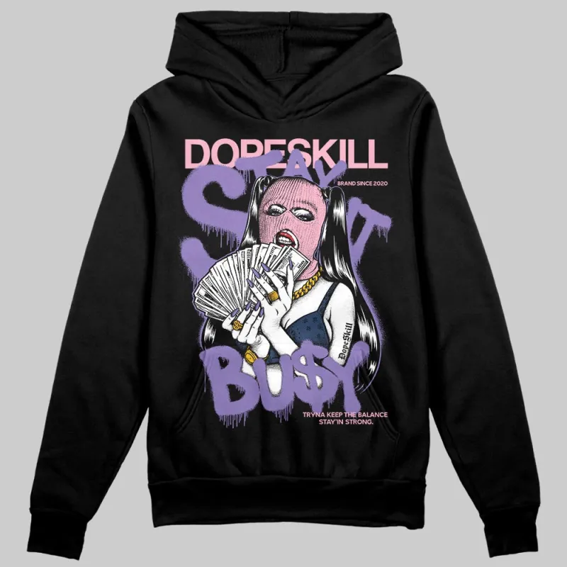 Mojave 11s DopeSkill Hoodie Sweatshirt Stay It Busy Graphic sold by DopeSkill
