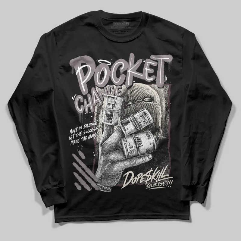 A Ma Maniére x Smokey Mauve 6s DopeSkill Long Sleeve T-Shirt Pocket Change Graphic sold by DopeSkill
