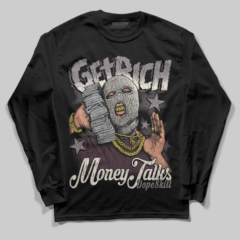 A Ma Maniére x Smokey Mauve 6s DopeSkill Long Sleeve T-Shirt Get Rich Graphic sold by DopeSkill