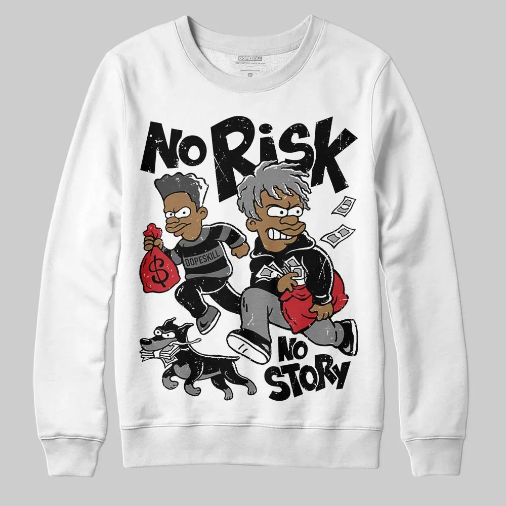 Black Cat 4s DopeSkill Sweatshirt No Risk No Story Graphic sold by DopeSkill product image thumbnail 2
