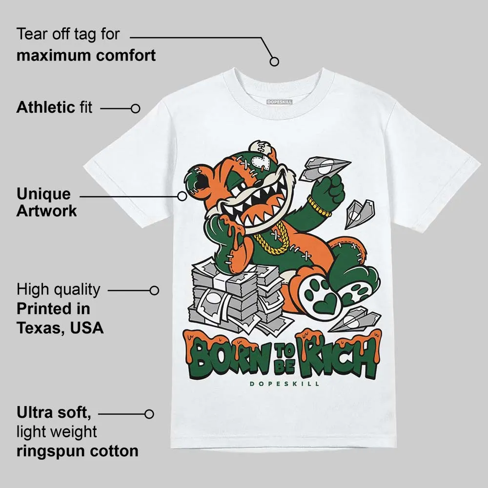 Fruits Of Our Labor 3s x Solefly DopeSkill T-Shirt Born To Be Rich Graphic sold by DopeSkill product image thumbnail 3