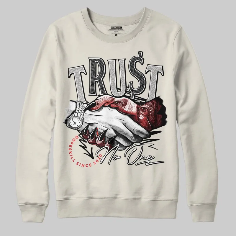 Sail 1s OG DopeSkill Sweatshirt Trust No One Graphic sold by DopeSkill