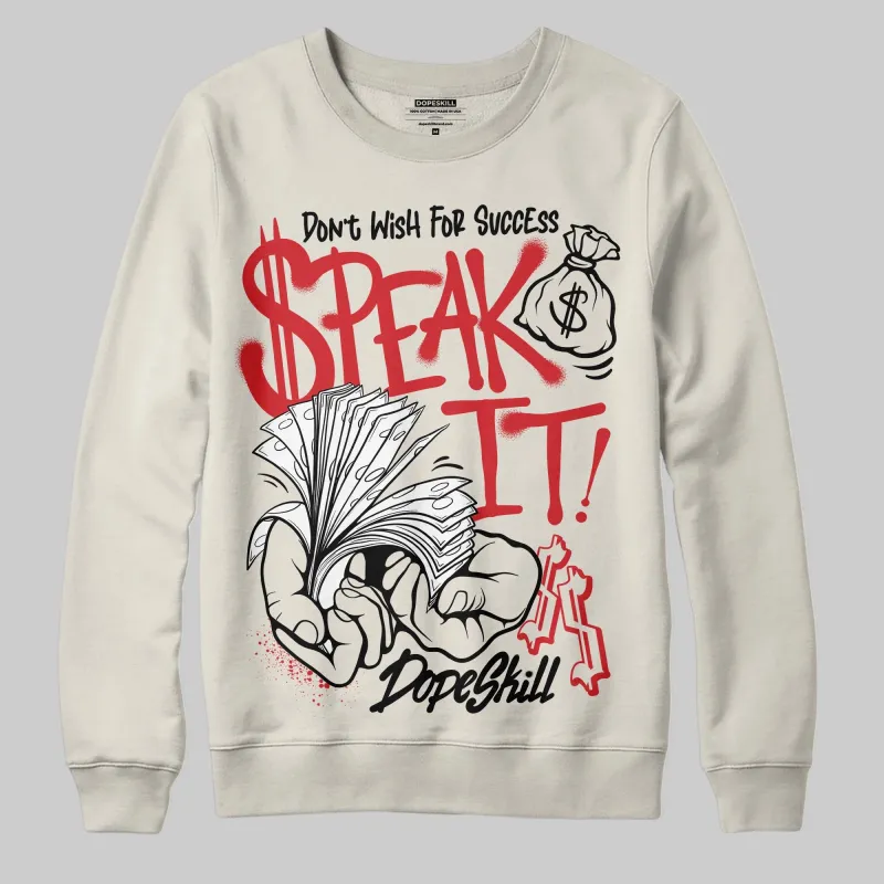 Sail 1s OG DopeSkill Sweatshirt Speak It Graphic sold by DopeSkill