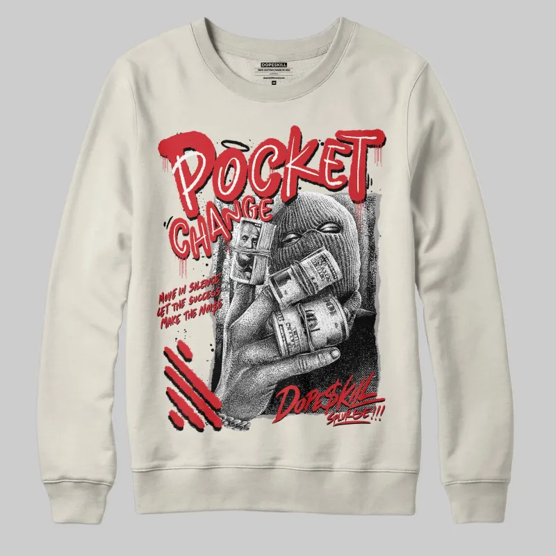 Sail 1s OG DopeSkill Sweatshirt Pocket Change Graphic sold by DopeSkill