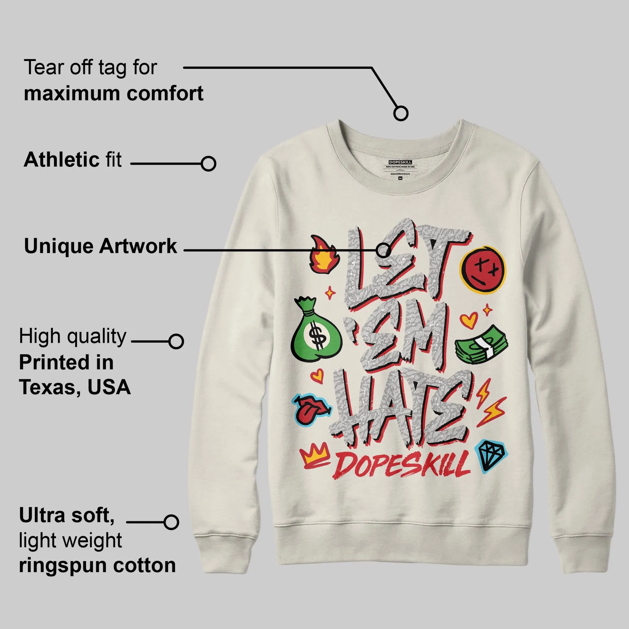 Sail 1s OG DopeSkill Sweatshirt Let 'em Hate Graphic sold by DopeSkill product image thumbnail 2