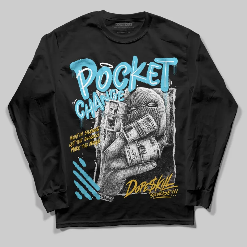 Gamma 11s DopeSkill Long Sleeve T-Shirt Pocket Change Graphic sold by DopeSkill